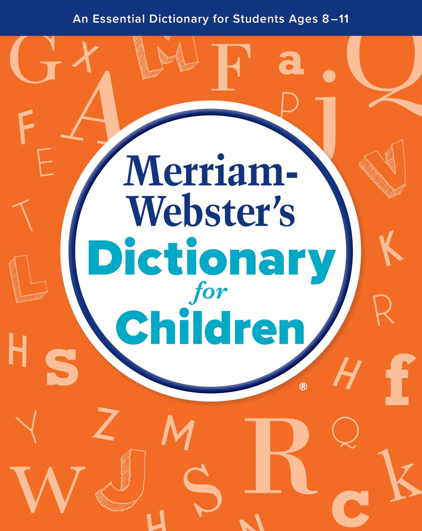 Merriam-Webster 688 Pages Children's Dictionary New Edition English 2021 7-9 Reading Age